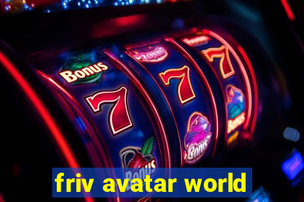 friv avatar world